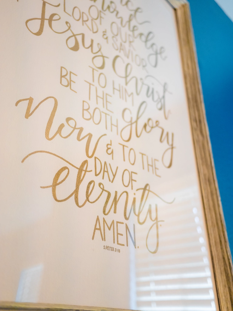 Photo of 2 Peter 3:18 hand lettered and framed.